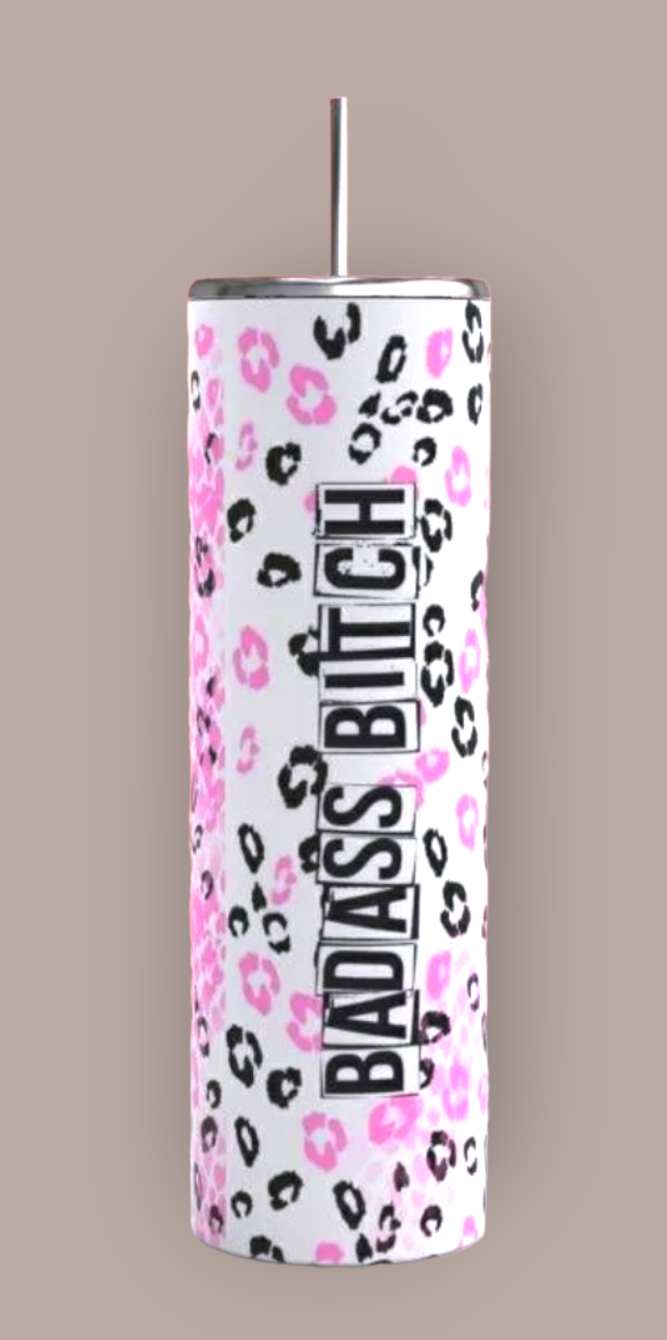 Badass Bitch - 20oz Tumbler
