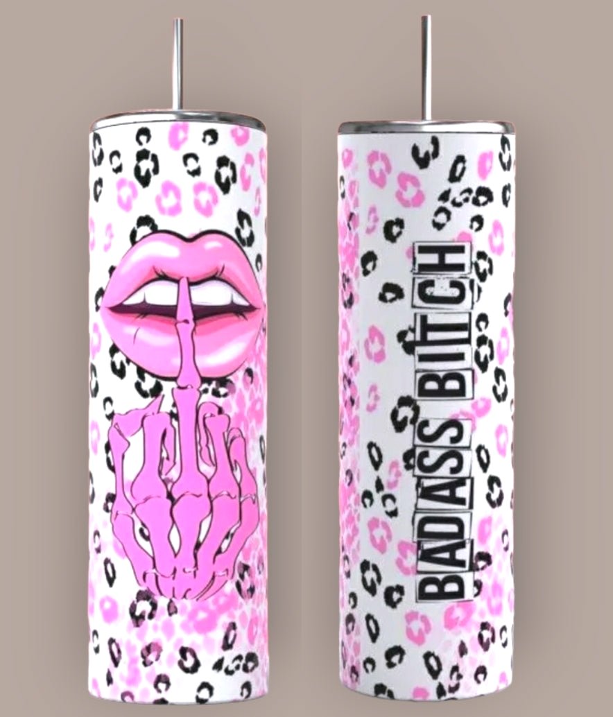 Badass Bitch - 20oz Tumbler