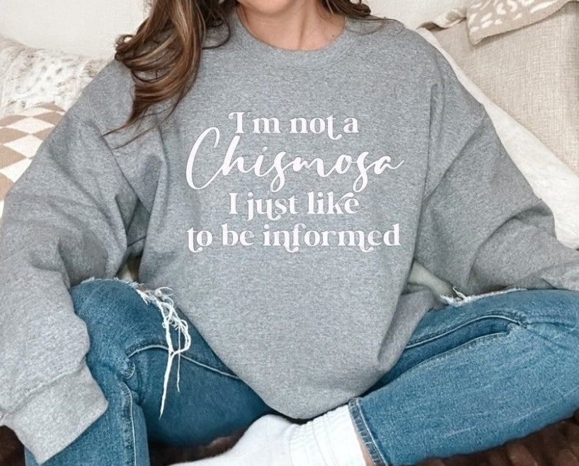 I'm Not A Chismosa... Crewneck Sweatshirt