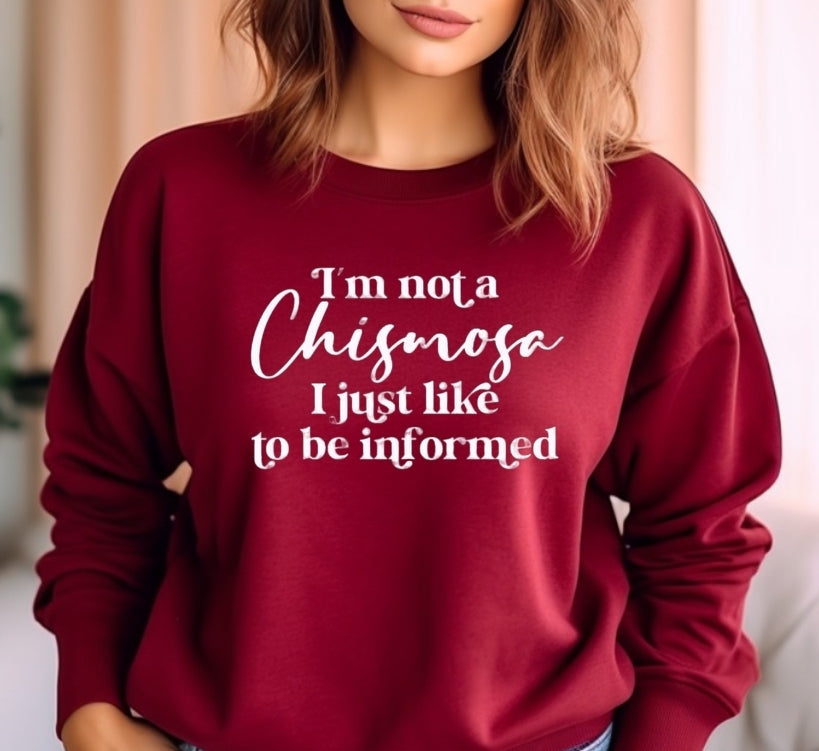 I'm Not A Chismosa... Crewneck Sweatshirt