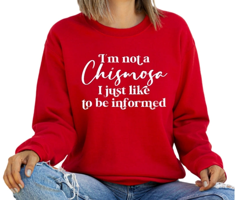 I'm Not A Chismosa... Crewneck Sweatshirt