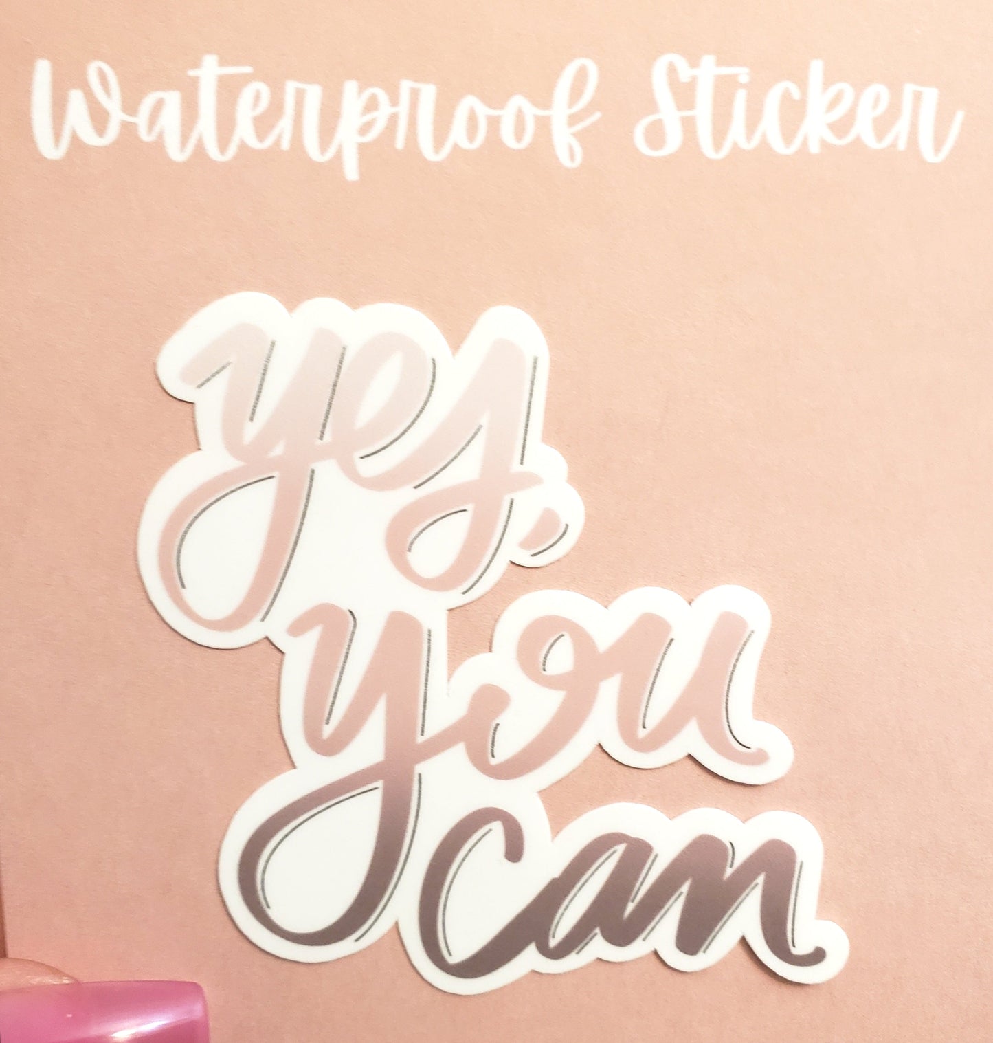 Yes, You Can Sticker