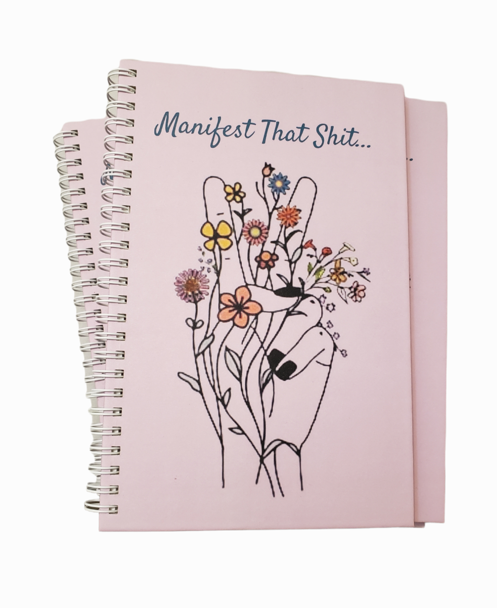Manifest That Shit... Hard Cover, White Spiral Planner