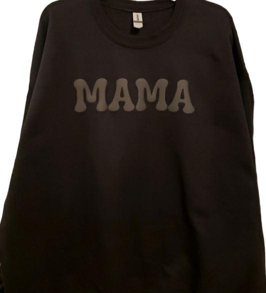 MAMA Black on Black Puffy Print Crewneck