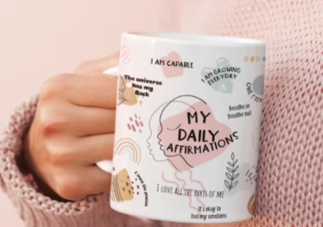 Daily Affirmations 11oz Coffee Mug Self Love