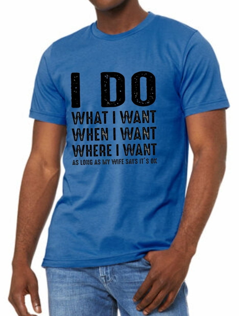I DO... Columbia Blue Unisex Tshirt