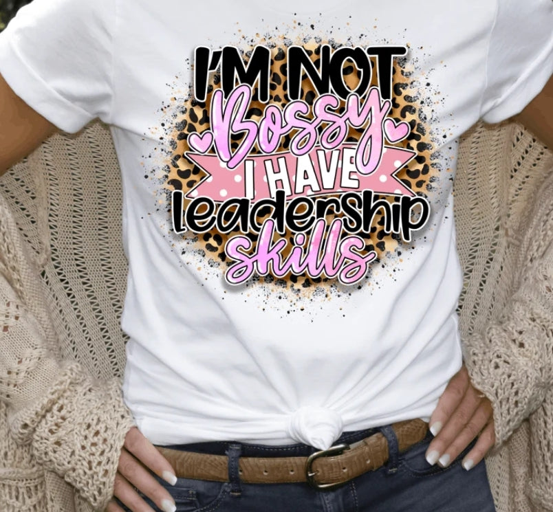 I'M NOT BOSSY... Black or White Unisex Tshirt