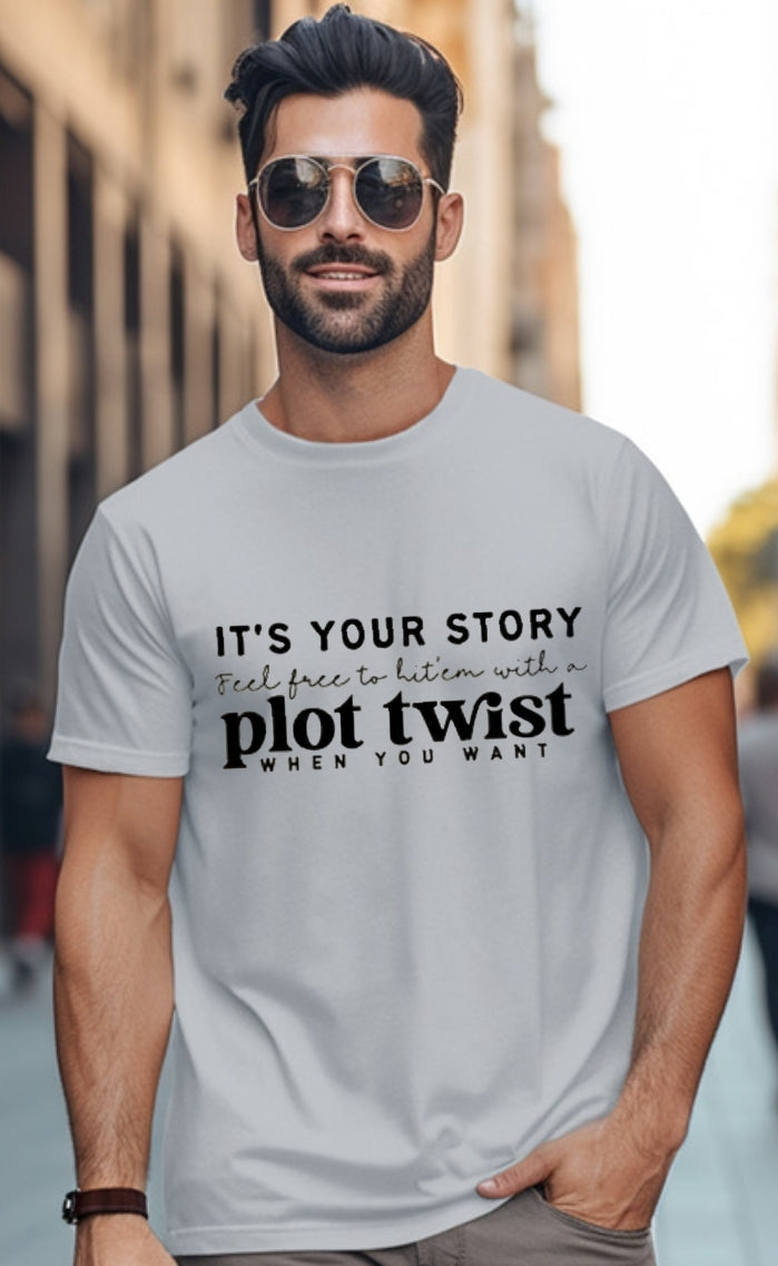 Plot Twist Gray Unisex Tshirt