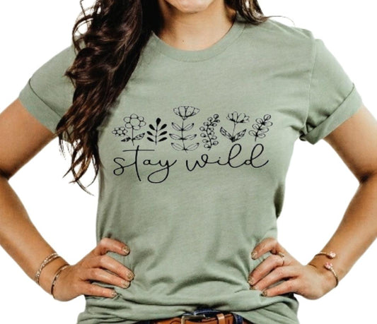 Stay Wild Sage Unisex Tshirt
