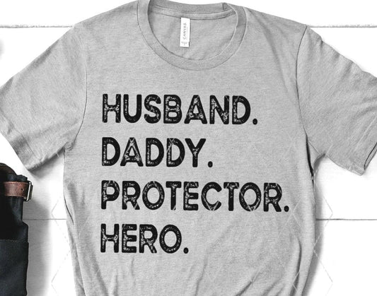 HUSBAND. DADDY. PROTECTOR. HERO Heather Gray Unisex Tshirt
