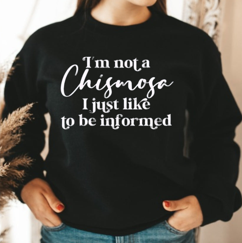 I'm Not A Chismosa... Crewneck Sweatshirt