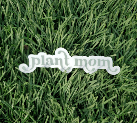 CLEAR Plant Mom Stickers