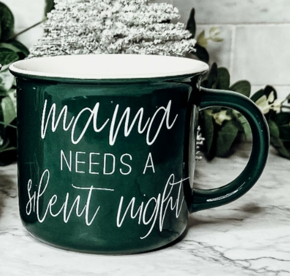 Mama Needs a Silent Night Christmas Coffee Mug