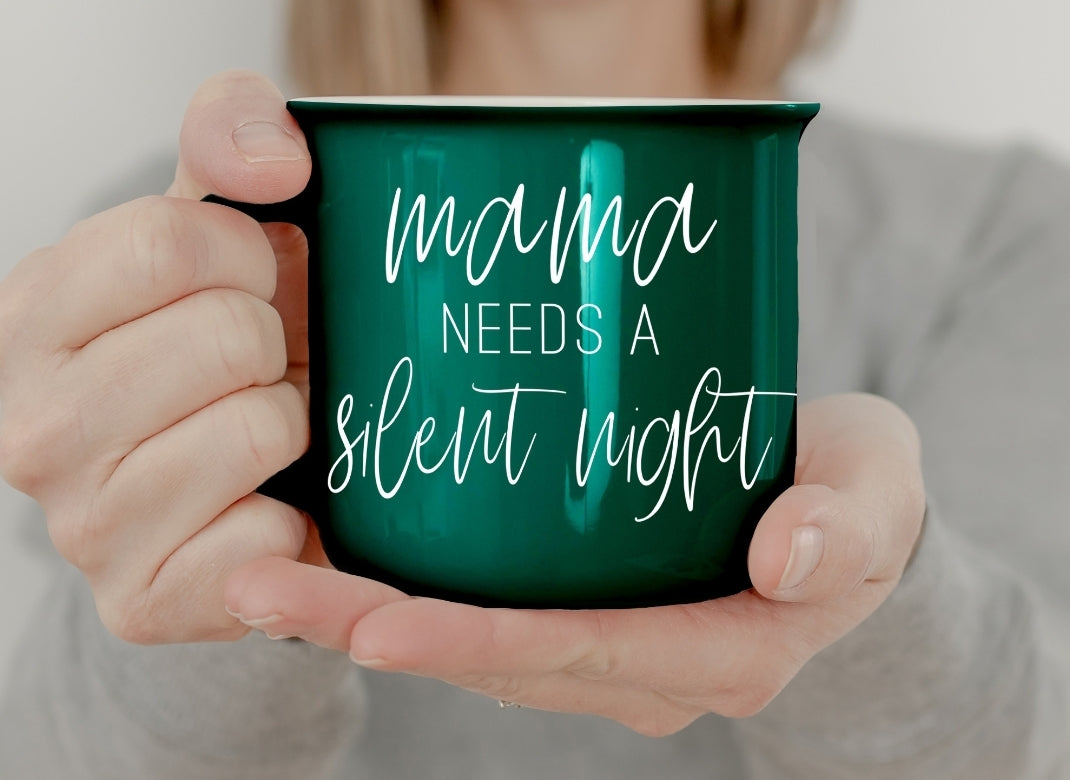 Mama Needs a Silent Night Christmas Coffee Mug